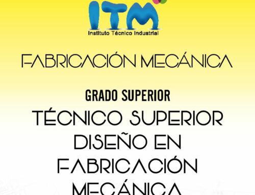 Técnico superior diseño en fabricación mecánica